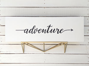 adventure wood sign