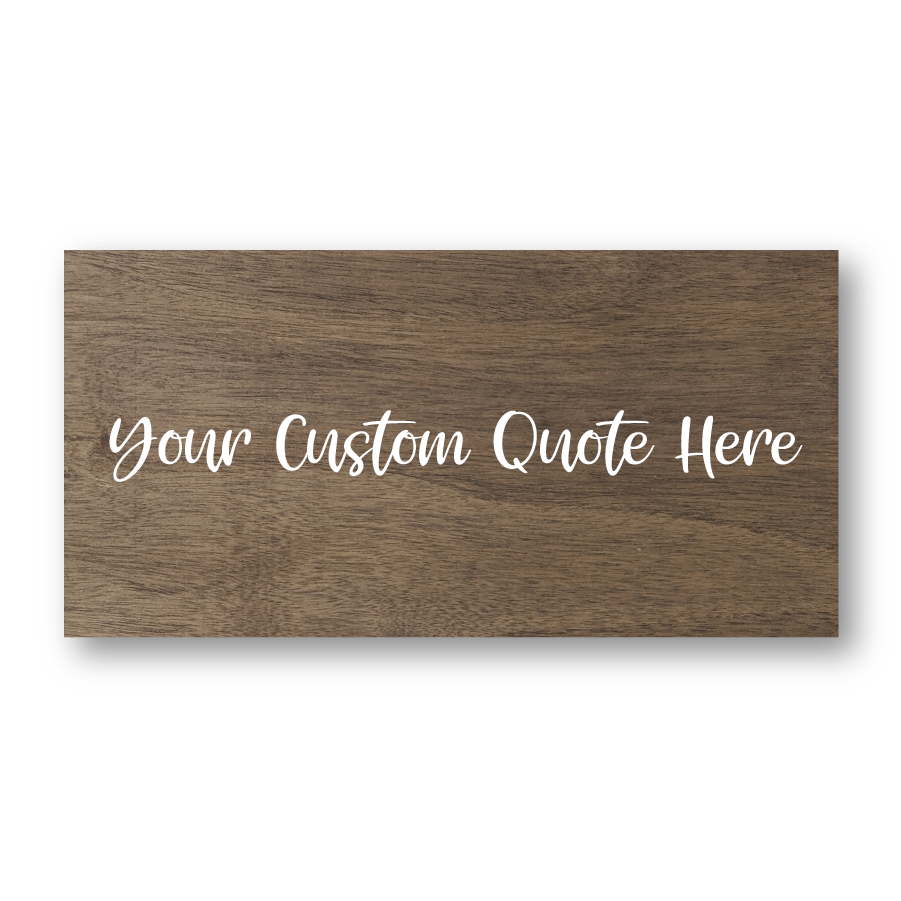 Custom Wood Sign - 4x8